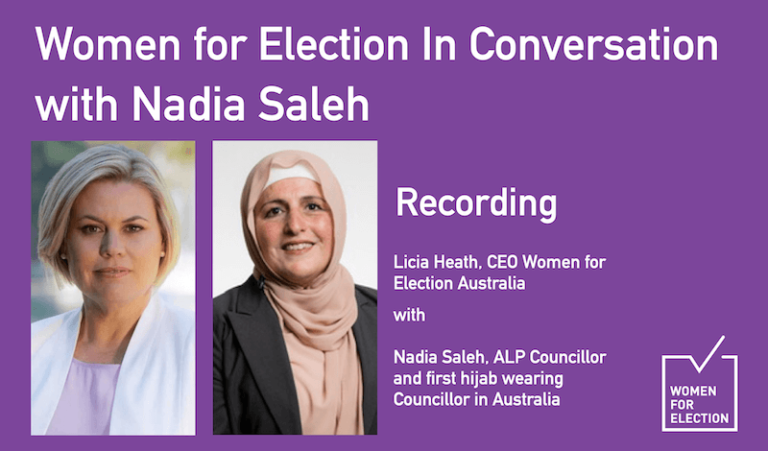 Women for Election In Conversation Nadia Saleh, councillor on Canterbury-Bankstown City Council :: Recording