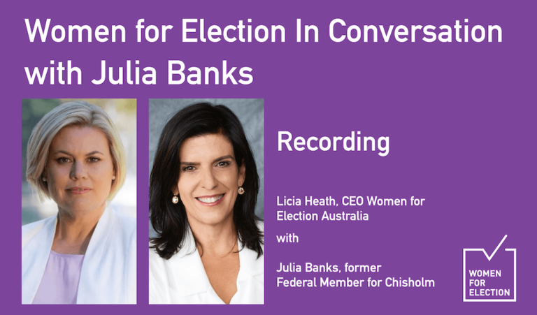 Women for Election In Conversation with Julia Banks :: Recording