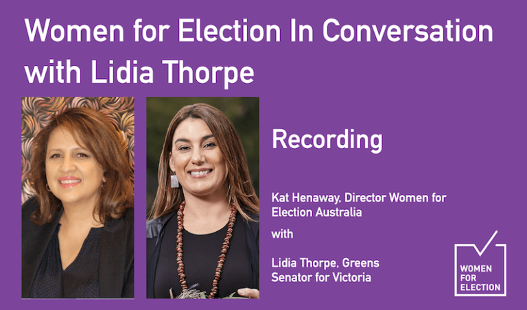 Women for Election In Conversation with Lidia Thorpe :: Recording