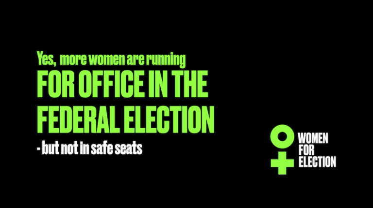Yes, more women are running for office in the Federal Election – but not in winnable seats